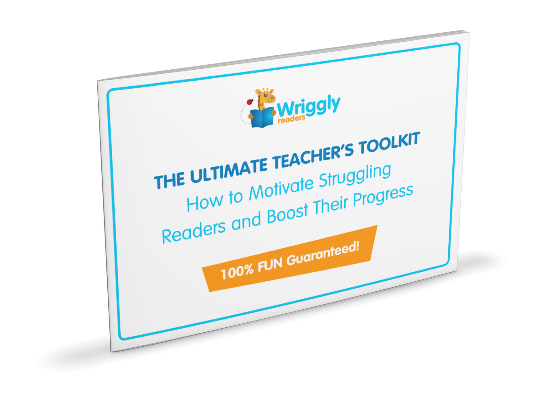 The Ultimate Teacher's Toolkit Wriggly Readers
